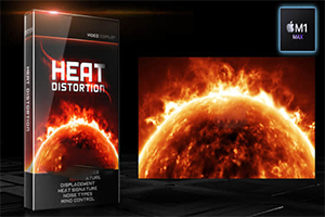苹果M1版AE插件-热浪变形失真紊乱特效 Heat Distortion v1.0.32 Mac